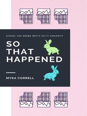 cover image of So That Happened